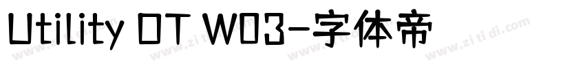 Utility OT W03字体转换